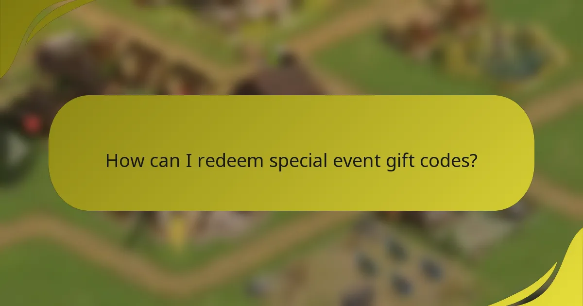How can I redeem special event gift codes?