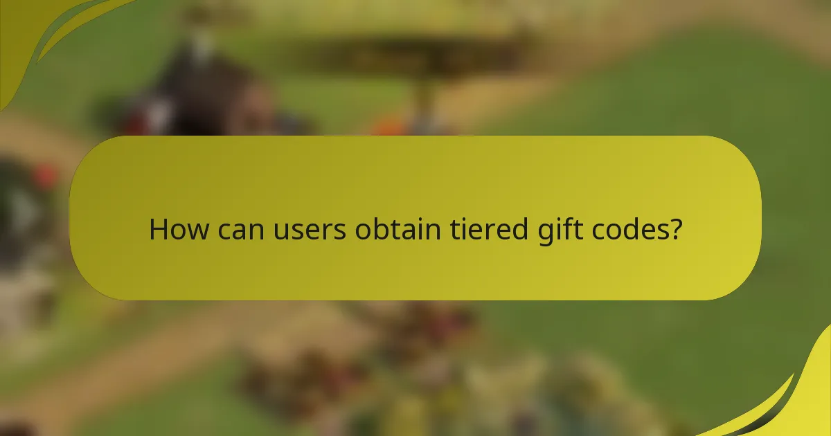 How can users obtain tiered gift codes?